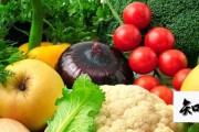 今日更新：如何保持蔬菜水果的新鲜度 怎么保持蔬菜的新鲜度